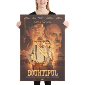 Bountiful Poster B - 24" x 36"